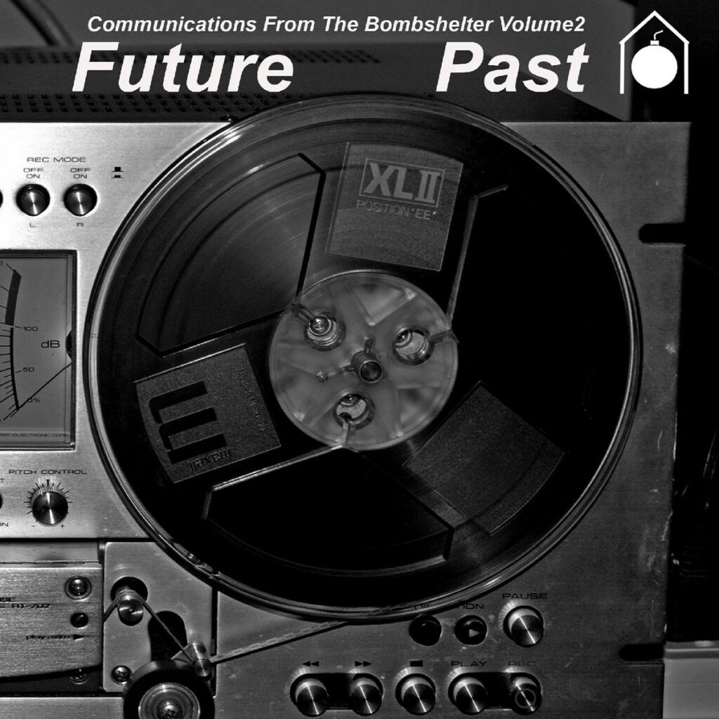 Various Artists 'Communications from the Bombshelter Volume 2 - Future Past' cover artwork