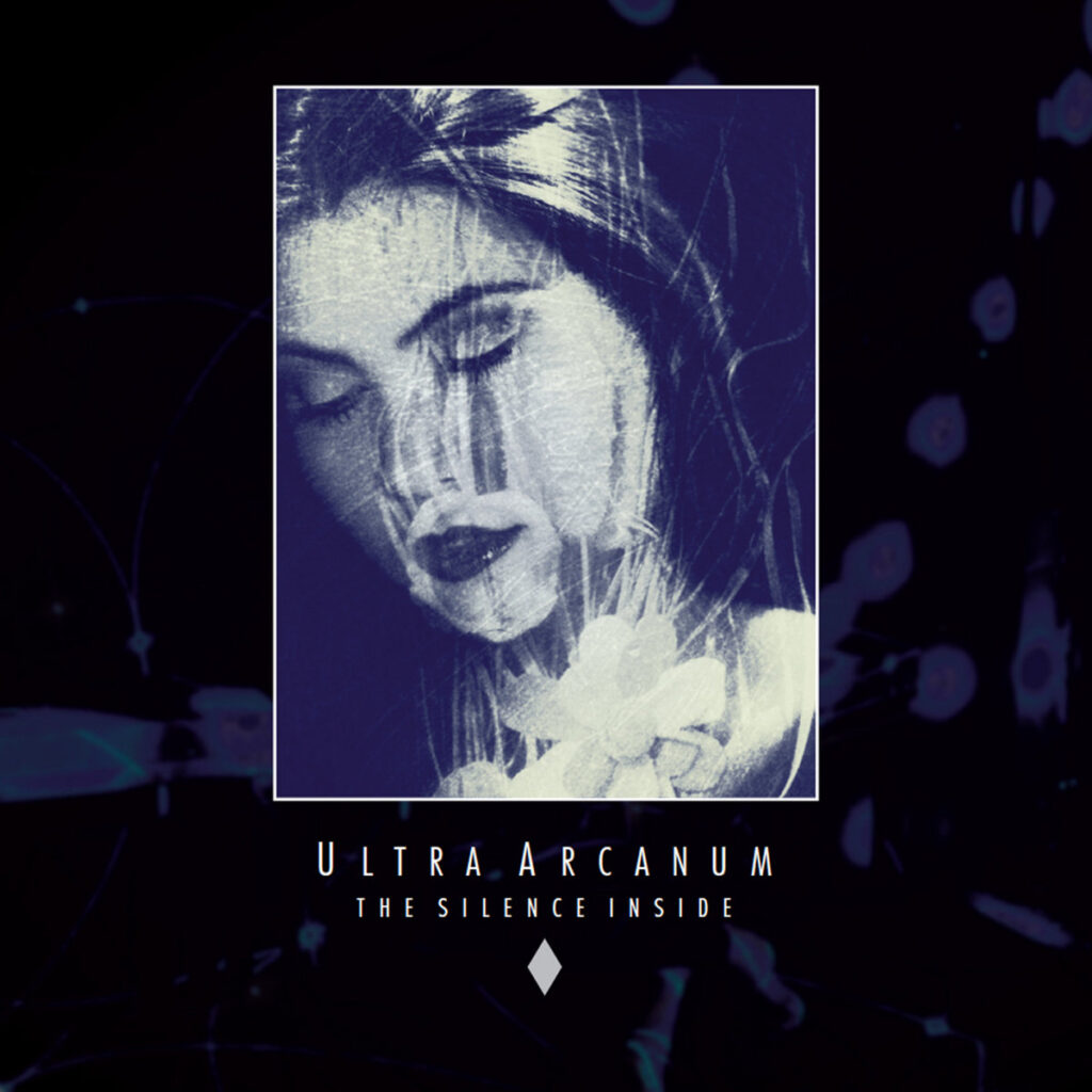 Ultra Arcanum 'The Silence Inside' cover artwork