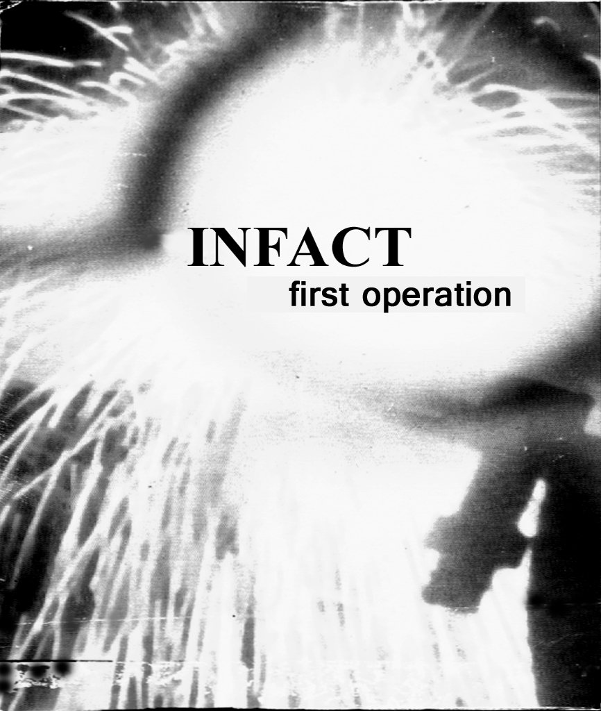 Infact 'First Operation' cover artwork